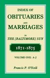 Index of Obituaries and Marriages of the (Baltimore) Sun, 1871-1875, A-J