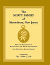 The Scott Family of Shrewsbury, New Jersey