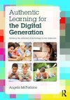 McFarlane, A: Authentic Learning for the Digital Generation