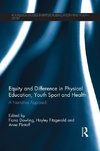 Dowling, F: Equity and Difference in Physical Education, You