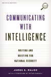 Communicating with Intelligence