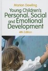 Dowling, M: Young Children's Personal, Social and Emotional