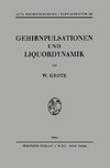 Gehirnpulsationen und Liquordynamik