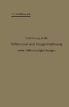 Einführung in die Differential- und Integralrechnung nebst Differentialgleichungen