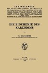 Die Biochemie des Karzinoms