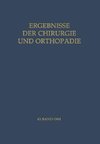 Ergebnisse der Chirurgie und Orthopädie