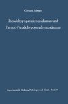 Pseudohypoparathyreoidismus und Pseudo-Pseudohypoparathyreoidismus