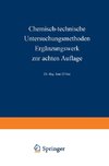 Chemisch-technische Untersuchungsmethoden Ergänzungswerk zur achten Auflage