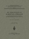 Die Verkehrsteilung Schiene-Strasse in Landwirtschaftlichen Gebieten und ihre Volkswirtschaftliche Bedeutung