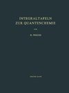 Integraltafeln zur Quantenchemie