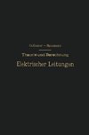 Theorie und Berechnung Elektrischer Leitungen