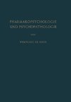 Pharmakopsychologie und Psychopathologie