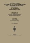 Handbuch der Ernährung und des Stoffwechsels der Landwirtschaftlichen Nutztiere als Grundlagen der Fütterungslehre