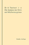 Die Analyse der Milch und Milcherzeugnisse