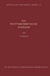 Das Postthrombotische Syndrom