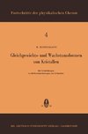 Gleichgewichts- und Wachstumsformen von Kristallen