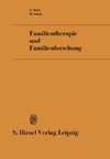 Familientherapie und Familienforschung