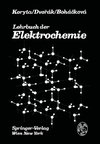 Lehrbuch der Elektrochemie