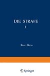 Die Strafe I