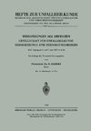 Verhandlungen der Deutschen Gesellschaft für Unfallheilkunde, Versicherungs- und Versorgungsmedizin