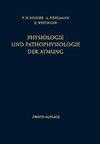 Physiologie und Pathophysiologie der Atmung