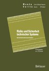 Risiko und Sicherheit technischer Systeme