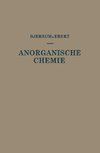 Kurzes Lehrbuch der Anorganischen Chemie