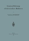 Linienführung elektrischer Bahnen