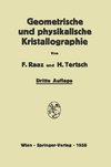 Einführung in die geometrische und physikalische Kristallographie