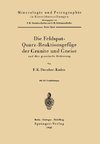 Die Feldspat-Quarz-Reaktionsgefüge der Granite und Gneise und ihre genetische Bedeutung