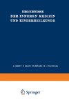 Ergebnisse der Inneren Medizin und Kinderheilkunde