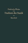 Praktische Winke zum Studium der Statik