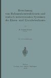 Berechnung von Rahmenkonstruktionen und statisch unbestimmten Systemen des Eisen- und Eisenbetonbaues