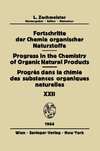 Fortschritte der Chemie Organischer Naturstoffe / Progress in the Chemistry of Organic Natural Products / Progrès dans la Chimie des Substances Organiques Naturelles