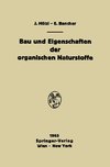 Bau und Eigenschaften der organischen Naturstoffe