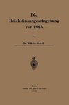 Die Reichsfinanzgesetzgebung von 1913