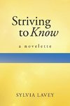 Striving to Know