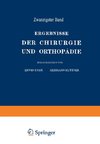 Ergebnisse der Chirurgie und Orthopädie