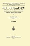 Die Deflation und Ihre Praxis in England · den Vereinigten Staaten · Frankreich und der Tschechoslowakei