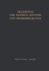 Ergebnisse der Inneren Medizin und Kinderheilkunde