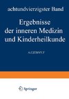 Ergebnisse der Inneren Medizin und Kinderheilkunde