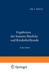 Ergebnisse der Inneren Medizin und Kinderheilkunde