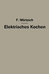 Elektrisches Kochen