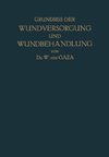 Grundriss der Wundversorgung und Wundbehandlung