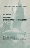 Fliegen · Schwimmen Schweben