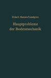 Hauptprobleme der Bodenmechanik