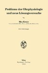 Probleme der Ohrphysiologie und neue Lösungsversuche