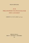 Zur Philosophie und Psychologie der Ganzheit