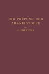 Die Prüfung der Arzneistoffe nach dem Deutschen Arzneibuch