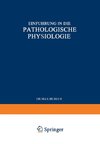 Einführung in die Pathologische Physiologie